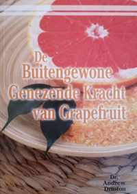 De Buitengewone Genezende Kracht van Grapefruit