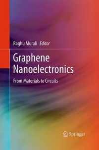 Graphene Nanoelectronics