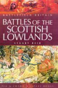 Battles of the Scottish Lowlands