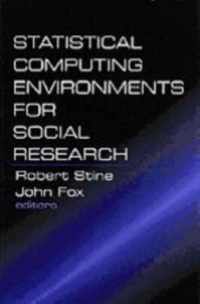 Statistical Computing Environments for Social Research