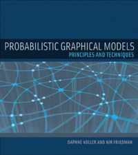 Probabilistic Graphical Models