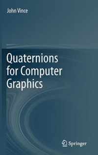 Quaternions for Computer Graphics