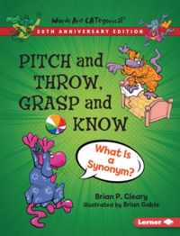 Pitch and Throw, Grasp and Know, 20th Anniversary Edition