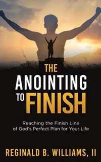 The Anointing to Finish