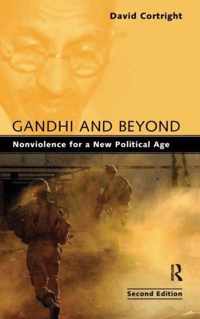 Gandhi and Beyond