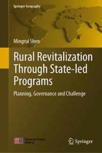 Rural Revitalization Through State-led Programs