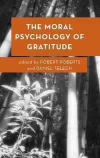 The Moral Psychology of Gratitude