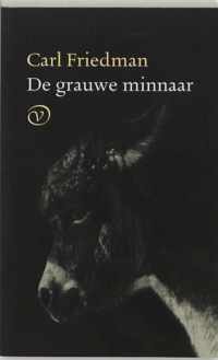 De grauwe minnaar