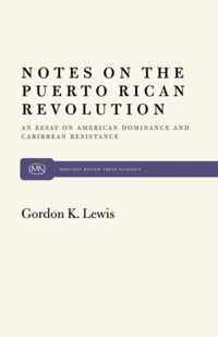 Notes on the Puerto Rican Revolution