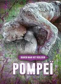 Graven naar het verleden  -   Pompeï