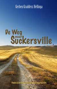 De weg naar Suckersville