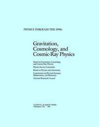 Gravitation, Cosmology, and Cosmic-Ray Physics