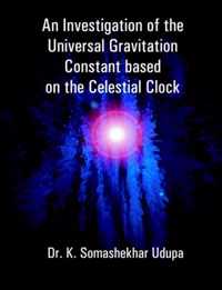 An Investigation of the Universal Gravitation Constant based on the Celestial Clock