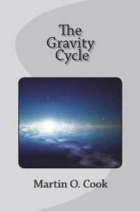 The Gravity Cycle