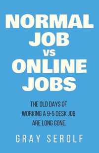 Normal Job vs Online Jobs