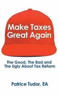 Make Taxes Great Again