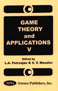 Game Theory & Applications, Volume 5