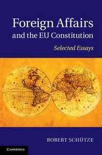 Foreign Affairs and the EU Constitution