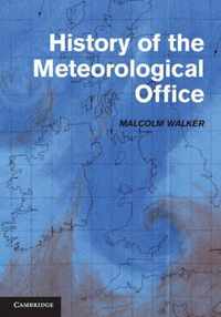 History Of The Meteorological Office