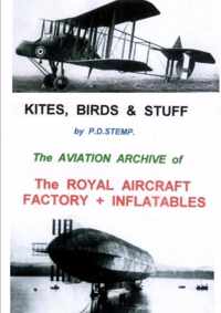 Kites, Birds & Stuff  -  The ROYAL AIRCRAFT FACTORY + Inflatables