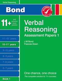 Bond Assessment Papers Verbal Reasoning 10-11+ Yrs Book 1