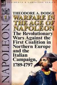 Warfare in the Age of Napoleon-Volume 1