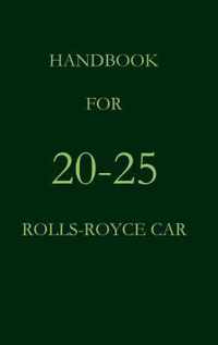 Handbook for the 20-25 Rolls-Royce Car