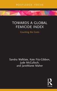 Towards a Global Femicide Index