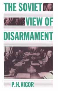 The Soviet View of Disarmament