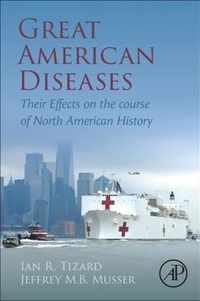 Great American Diseases