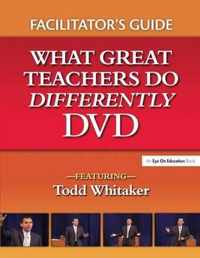 What Great Teachers Do Differently Facilitator's Guide