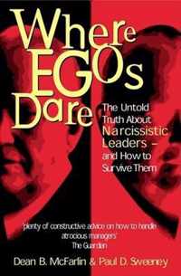 Where Egos Dare