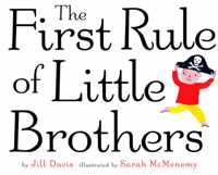 The First Rule of Little Brothers