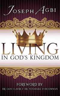 Living in God's Kingdom