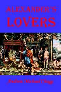 Alexander's Lovers