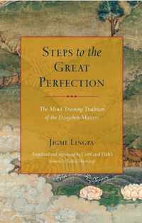 Steps to the Great Perfection