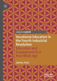 Vocational Education in the Fourth Industrial Revolution