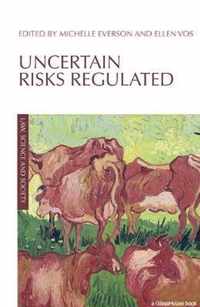 Uncertain Risks Regulated