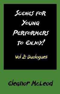 Scenes for Young Performers to Enjoy