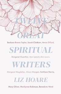 Twelve Great Spiritual Writers