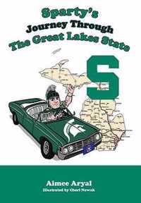 Sparty's Journey Through the Great Lakes State