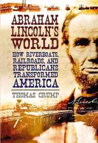 Abraham Lincoln'S World