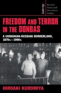 Freedom and Terror in the Donbas