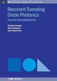 Resonant Tunneling Diode Photonics