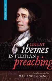 Great Themes in Puritan Preaching