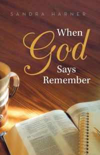 When God Says Remember