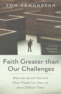 Faith Greater than Our Challenges