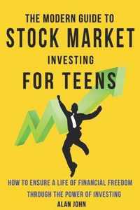 The Modern Guide to Stock Market Investing for Teens