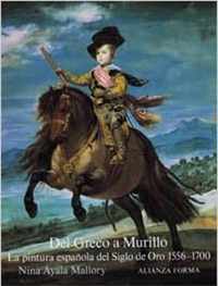 Del Greco a Murillo/ From Greco to Murillo