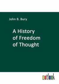 A History of Freedom of Thought